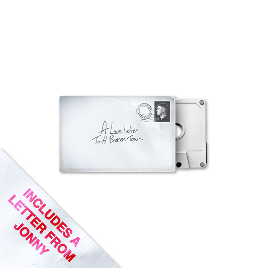 A Love Letter To A Broken Town - Jonny Cassette